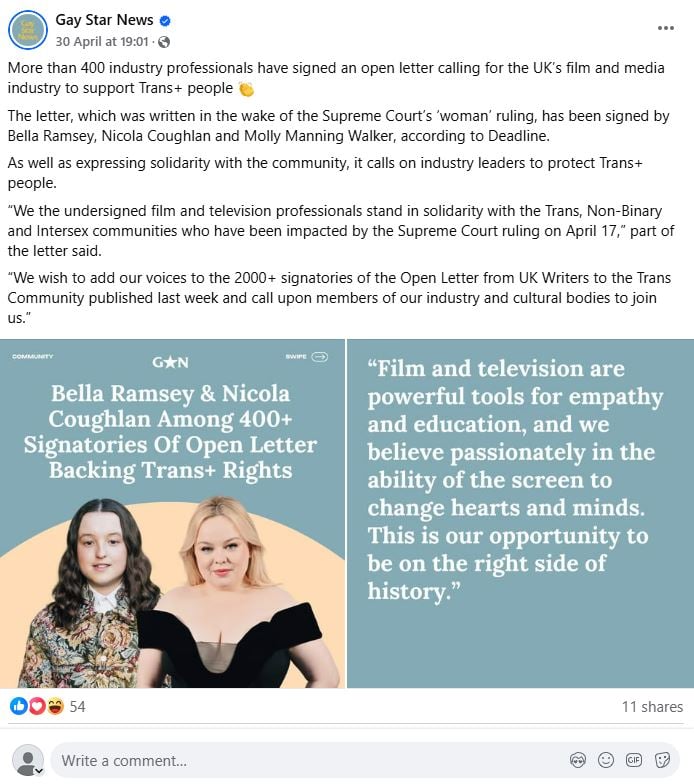 A facebook post about Bella Ramsey joining over 400 film and television professionals in opposing a UK court ruling and new guidance on the definition of "woman"