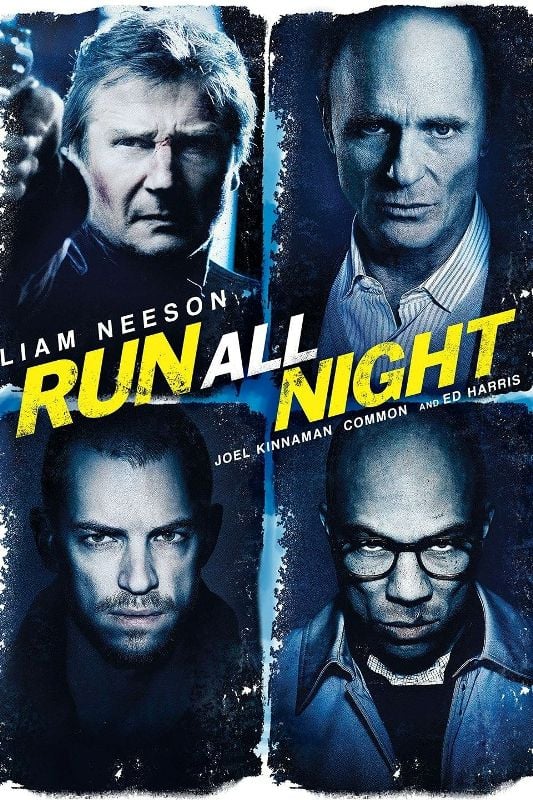 A poster of the film Run All Night (2015)