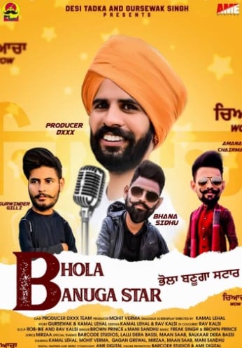 Bhaana Sidhu on the poster of Bhola Banuga Star