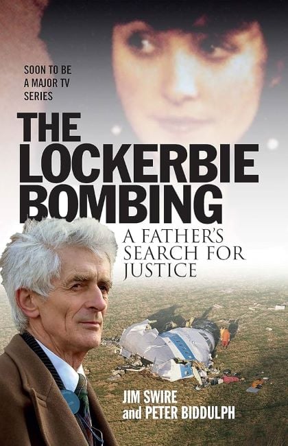 Cover of the book, The Lockerbie Bombing - A Father’s Search for Justice