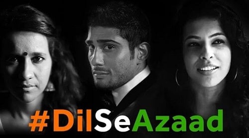 #DilSeAzaad