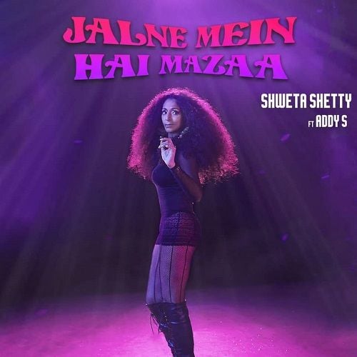 Jalne Mein Hai Mazaa (2021)