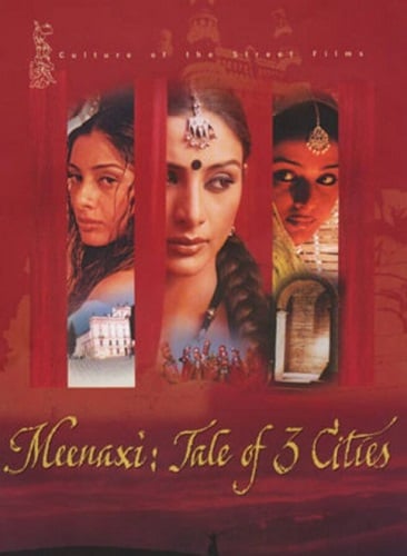 Meenaxi- A Tale of Three Cities