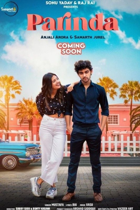Poster of Parinda song featuring Samarth Jurel with Anjali Arora in the video