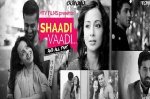 Shaadi Vaadi And All That