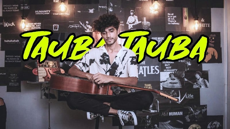 Tauba Tauba (2020) by Kaifi Khalil