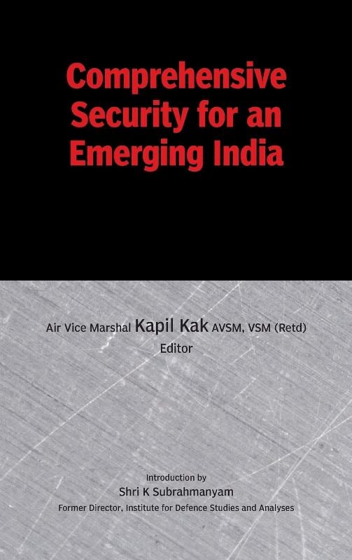 The cover of the book Comprehensive Security for an Emerging India (2010)