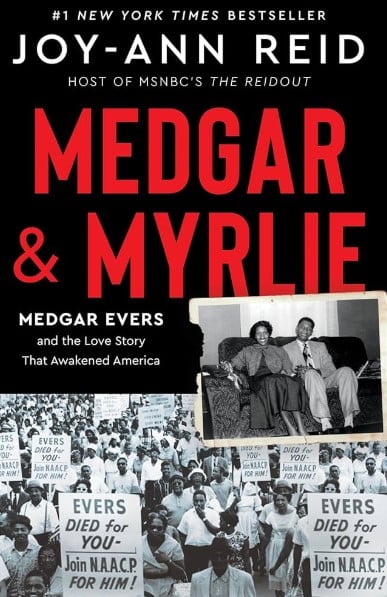 The cover of the book Medgar and Myrlie Medgar Evers and the Love Story That Awakened America