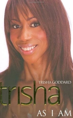 Trisha As I Am